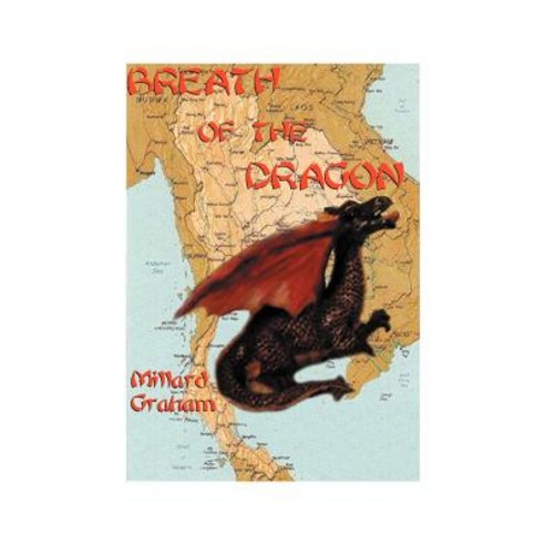Breath of the Dragon Paperback, Authorhouse