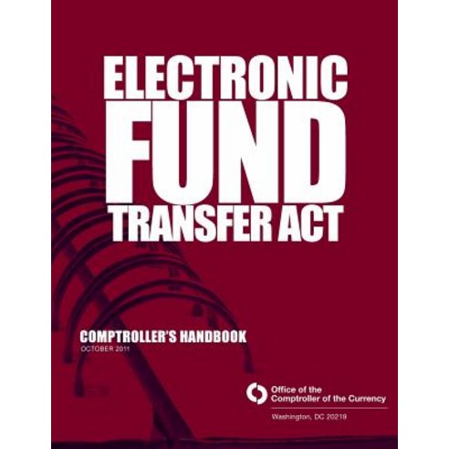 Electronic Fund Transfer ACT October 2011 Paperback, Createspace