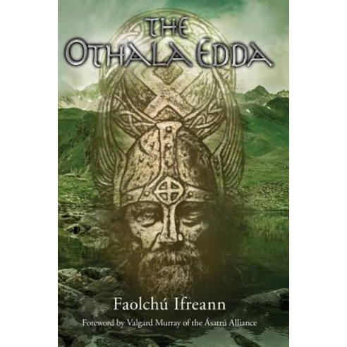 The Othala Edda Paperback, Lulu.com