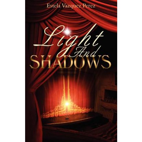 Light and Shadows Paperback, Outskirts Press
