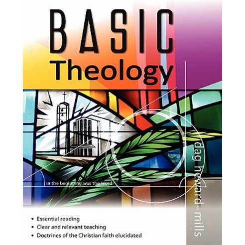 Basic Theology Paperback, Xulon Press