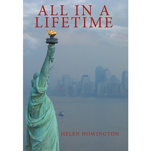 All in a Lifetime Hardcover, Authorhouse