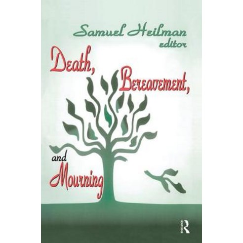 Death Bereavement and Mourning Paperback, Routledge