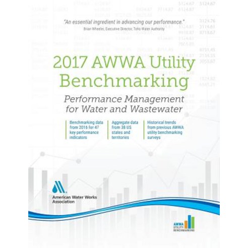 2017 Awwa Utility Benchmarking: Performance Indicators for Water and ...