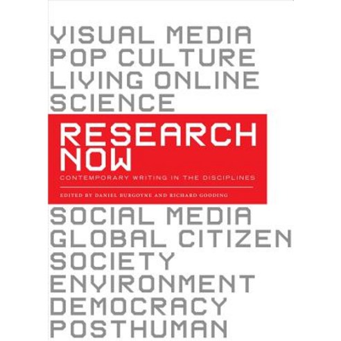 Research Now: Contemporary Writing in the Disciplines Paperback, Broadview Press Inc