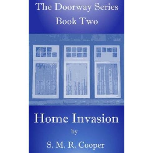 Home Invasion Paperback, Createspace Independent Publishing Platform