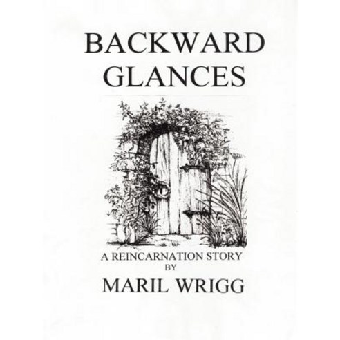 Backward Glances Paperback, Lulu.com