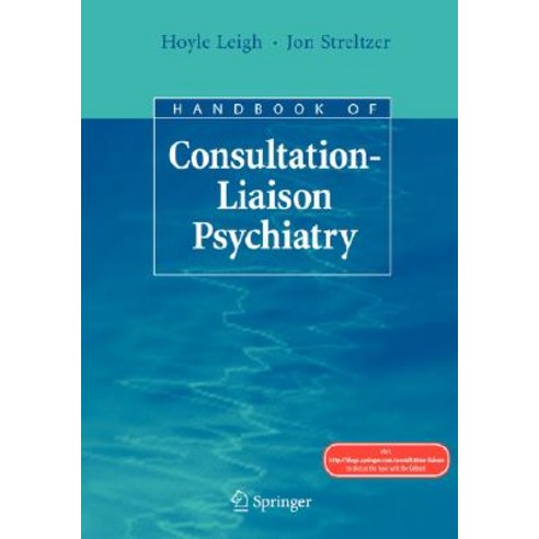 Handbook of Consultation-Liaison Psychiatry Paperback, Springer