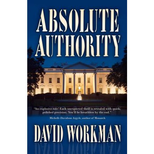 Absolute Authority Paperback, Createspace