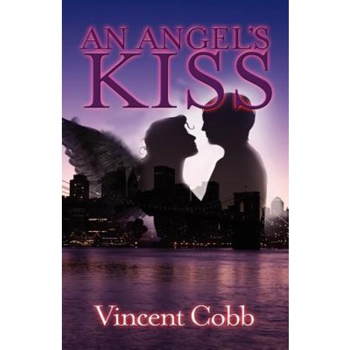 An Angel''s Kiss Paperback, M-Y Books
