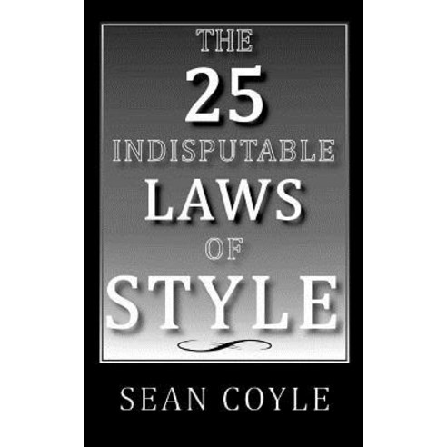 The 25 Indisputable Laws of Style Paperback, Blurb - 최저가 알림ㆍ특가 할인ㆍ가격비교 ...
