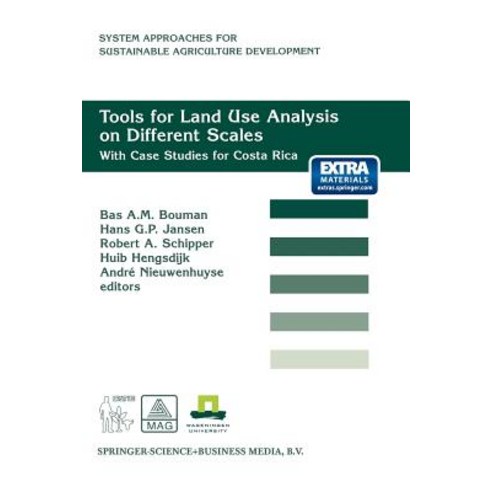 Tools for Land Use Analysis on Different Scales: With Case Studies for Costa Rica Paperback, Springer