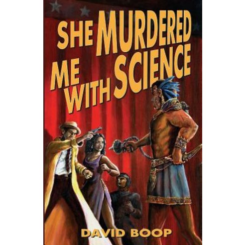 She Murdered Me with Science Paperback, Wordfire Press LLC