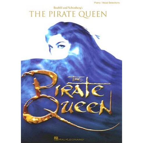 The Pirate Queen Paperback, Hal Leonard Publishing Corporation