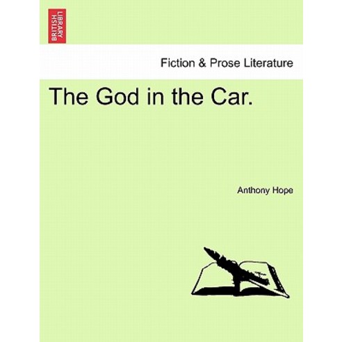 The God in the Car. Paperback, British Library, Historical Print Editions