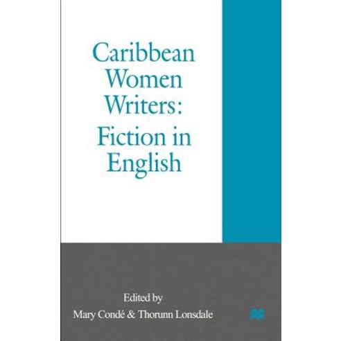 Caribbean Women Writers: Fiction in English Paperback, Palgrave MacMillan