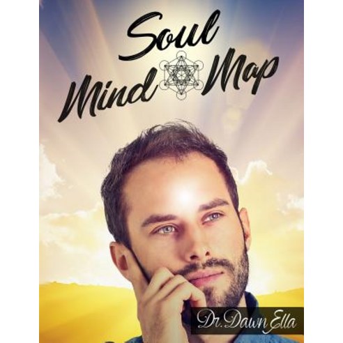 Soul Mind Map: 5 Course Lesson Paperback, Createspace Independent Publishing Platform