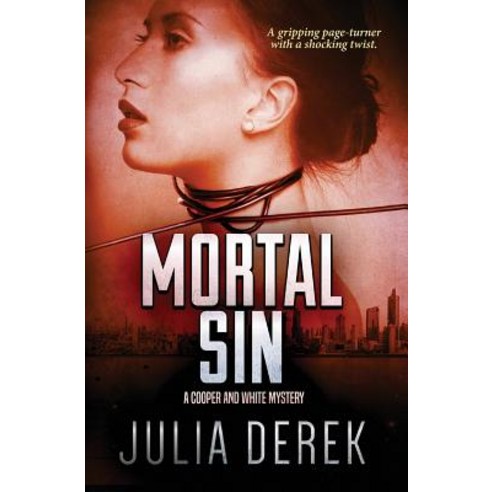 Mortal Sin: A Gripping Page-Turner with a Shocking Twist. Paperback, Createspace Independent Publishing Platform