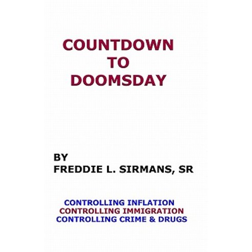 Countdown to Doomsday Paperback, Createspace Independent Publishing Platform