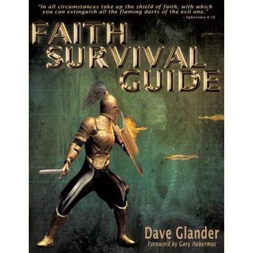 Faith Survival Guide Paperback, Xulon Press