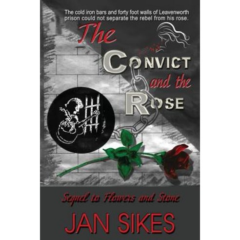 The Convict and the Rose Paperback, Rijan Publishing