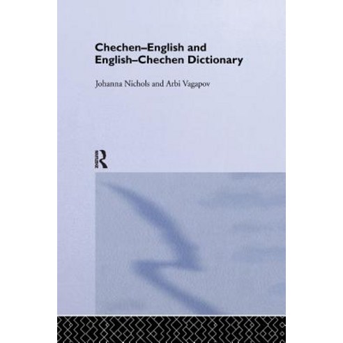 Chechen-English and English-Chechen Dictionary Paperback, Routledge