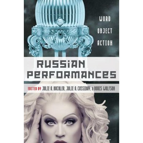 Russian Performances: Word Object Action Hardcover, University of Wisconsin Press