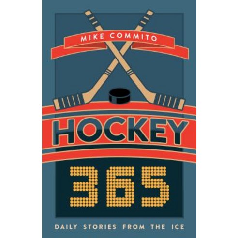 Hockey 365: Daily Stories from the Ice Paperback, Dundurn Group