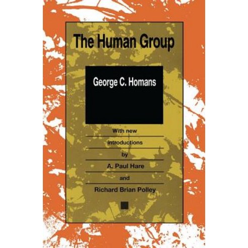 The Human Group Hardcover, Routledge