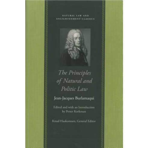 The Principles of Natural and Politic Law Paperback, Liberty Fund