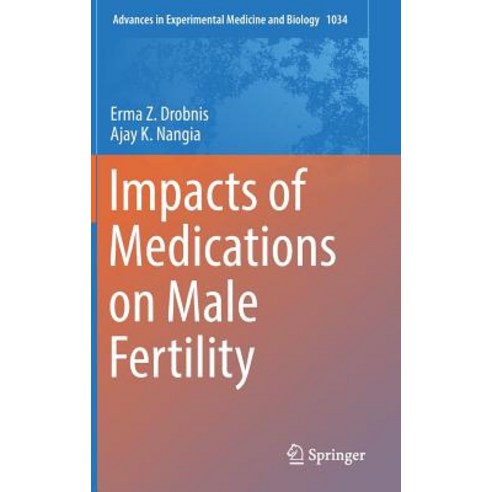 Impacts of Medications on Male Fertility Hardcover, Springer