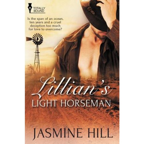Lillian''s Light Horseman Paperback, Totally Bound Publishing
