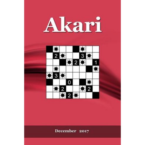 Akari: December 2017 Paperback, Createspace Independent Publishing Platform