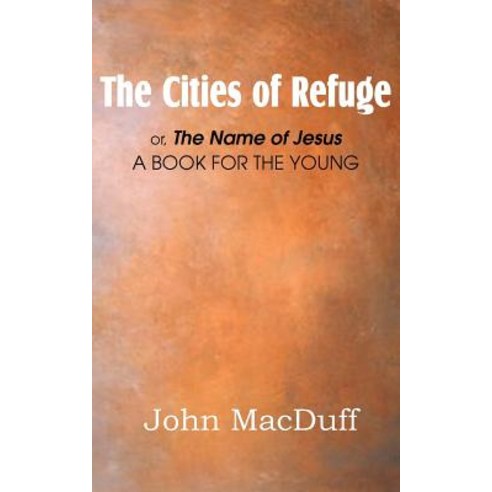 The Cities of Refuge Paperback, Bottom of the Hill Publishing