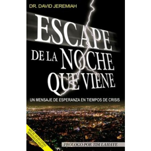 Escape La Noche Que Viene Paperback, Grupo Nelson