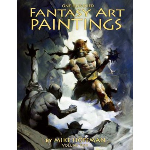 One Hundred Fantasy Art Paintings Paperback, Createspace Independent Publishing Platform