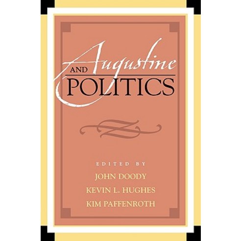 Augustine and Politics Paperback, Lexington Books