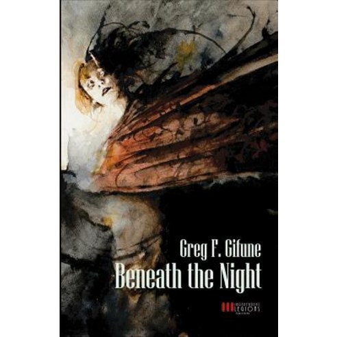 Beneath the Night Paperback, Independent Legions Publishing