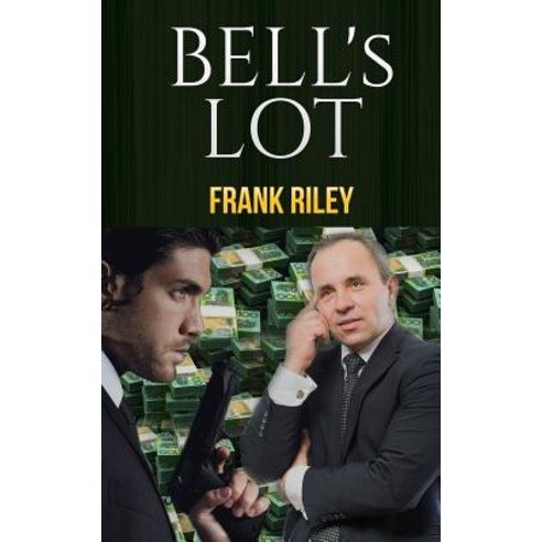 Bell''s Lot Paperback, Createspace