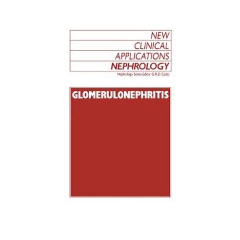 Glomerulonephritis Paperback, Springer