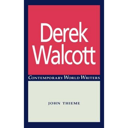 Derek Walcott Paperback, Manchester University Press