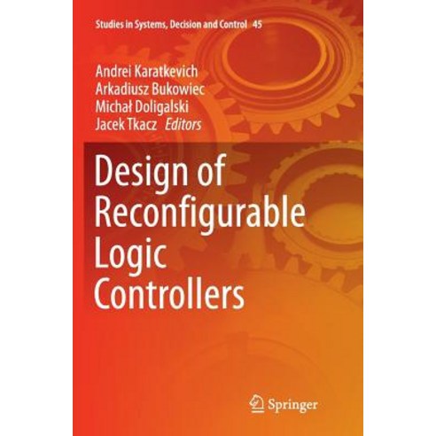 Design of Reconfigurable Logic Controllers Paperback, Springer