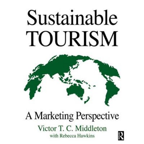 Sustainable Tourism Hardcover, Routledge