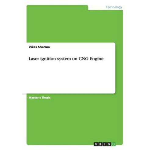 Laser Ignition System on Cng Engine Paperback, Grin Publishing