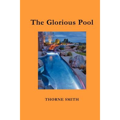 The Glorious Pool Paperback, Benediction Classics