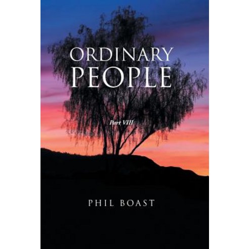 Ordinary People: Part VIII Hardcover, Trafford Publishing