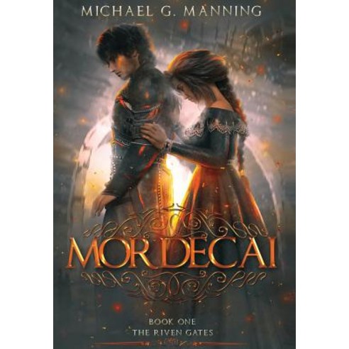 Mordecai Hardcover, Michael G. Manning