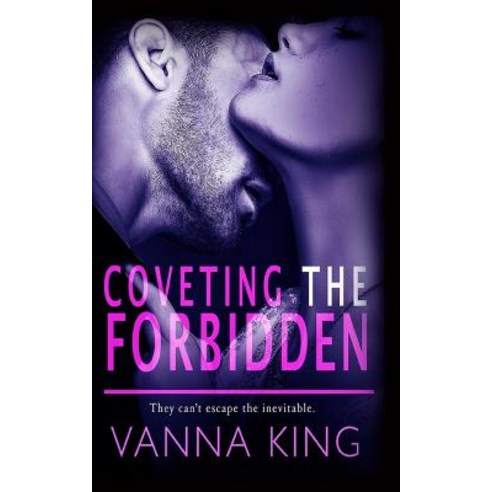 Coveting the Forbidden Paperback, Createspace Independent Publishing Platform