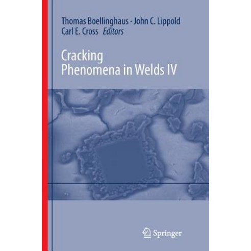 Cracking Phenomena in Welds IV Paperback, Springer