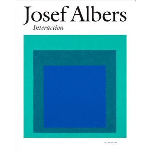 Josef Albers:Interaction, Yale University Press